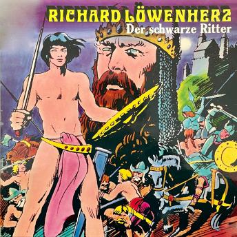 [German] - Richard Löwenherz, Der schwarze Ritter