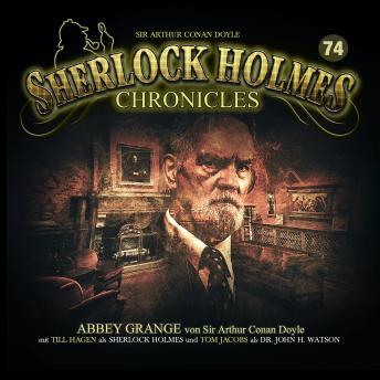 [German] - Sherlock Holmes Chronicles, Folge 74: Abbey Grange