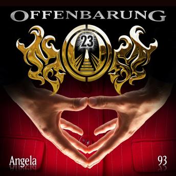 [German] - Offenbarung 23, Folge 93: Angela