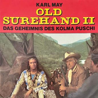 [German] - Karl May, Old Surehand II, Das Geheimnis des Kolma Puschi