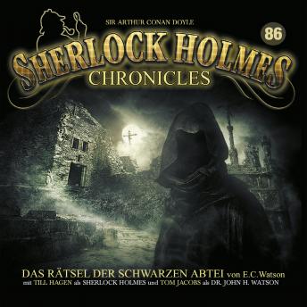 [German] - Sherlock Holmes Chronicles, Folge 86: Das Rätsel der schwarzen Abtei