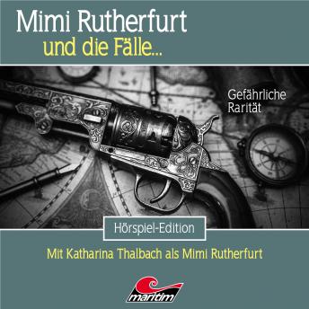 [German] - Mimi Rutherfurt, Folge 53: Gefährliche Rarität