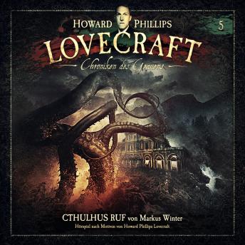 [German] - Lovecraft - Chroniken des Grauens, Akte 5: Cthulhus Ruf