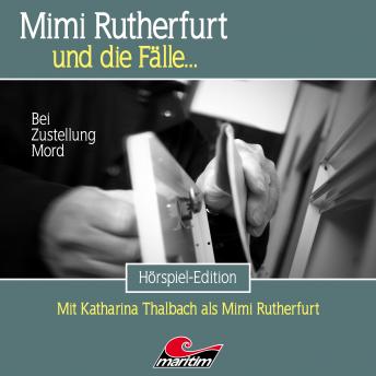 [German] - Mimi Rutherfurt, Folge 54: Bei Zustellung Mord