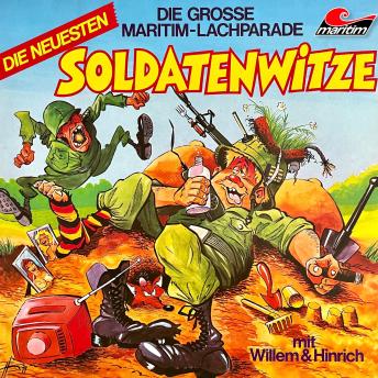 [German] - Die große Maritim-Lachparade, Die neuesten Soldatenwitze