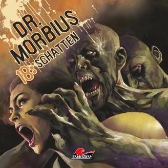 [German] - Dr. Morbius, Folge 18: Schatten