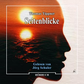 [German] - Seitenblicke (Ungekürzt)