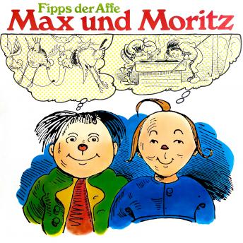 [German] - Max und Moritz / Fipps der Affe