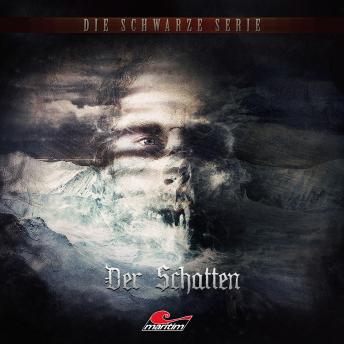 [German] - Die schwarze Serie, Folge 21: Der Schatten