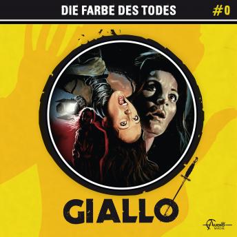 [German] - Giallo, Folge 0: Die Farbe des Todes