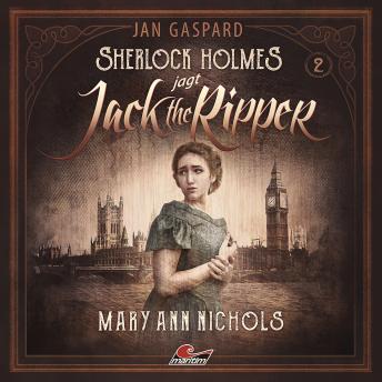 [German] - Sherlock Holmes, Sherlock Holmes jagt Jack the Ripper, Folge 2: Mary Ann Nichols