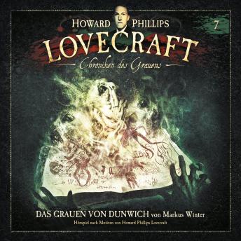[German] - Lovecraft - Chroniken des Grauens, Akte 7: Das Grauen von Dunwich