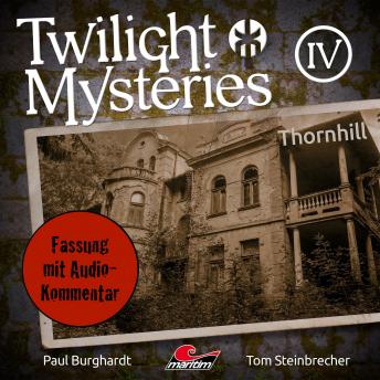 Twilight Mysteries, Die neuen Folgen, Folge 4: Thornhill (Fassung mit Audio-Kommentar) sample.