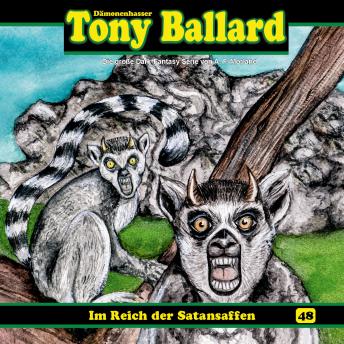 [German] - Tony Ballard, Folge 48: Im Reich der Satansaffen
