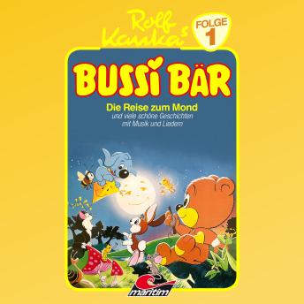 [German] - Bussi Bär, Folge 1: Die Reise zum Mond