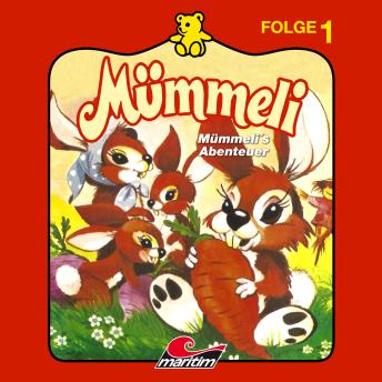 [German] - Mümmeli, Folge 1: Mümmeli's Abenteuer