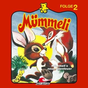 [German] - Mümmeli, Folge 2: Mümmeli's neue Abenteuer