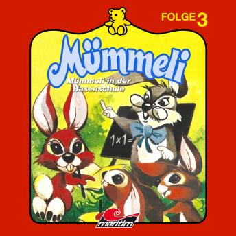 [German] - Mümmeli, Folge 3: Mümmeli in der Hasenschule