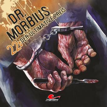 [German] - DR. MORBIUS, Folge 22: Der ultimative Preis