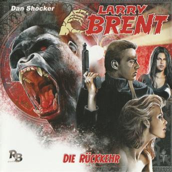 [German] - Larry Brent, Folge 1: Die Rückkehr
