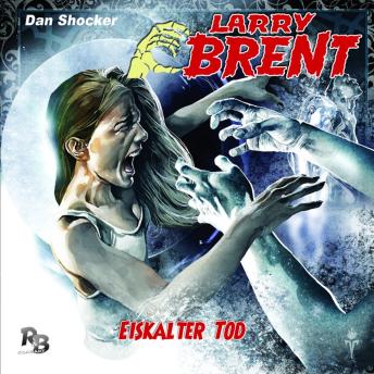 [German] - Larry Brent, Folge 14: Eiskalter Tod