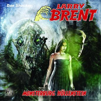 [German] - Larry Brent, Folge 19: Monsterburg Höllenstein