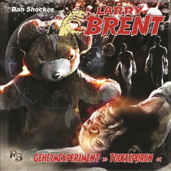 [German] - Larry Brent, Folge 25: Geheimexperiment 'Todessporen'