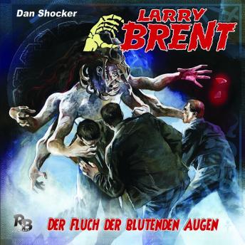 [German] - Larry Brent, Folge 32: Der Fluch der blutenden Augen