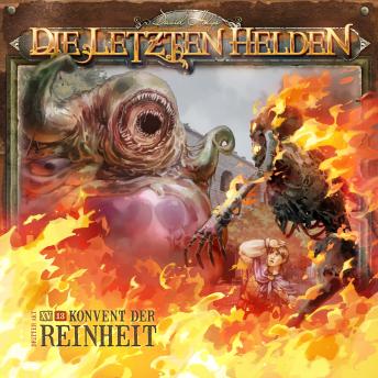 [German] - Die Letzten Helden, Folge 15: Episode 13 - Konvent der Reinheit
