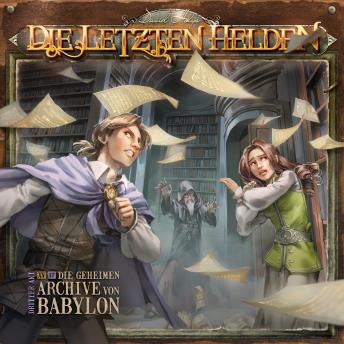 [German] - Die Letzten Helden, Folge 15: Episode 17 - Die geheimen Archive von Babylon