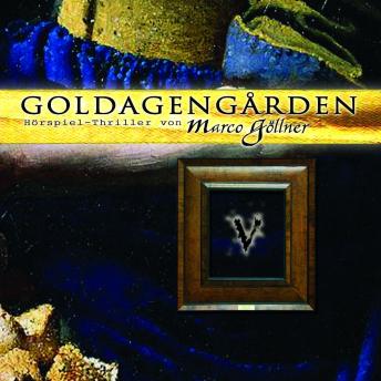 Goldagengarden, Folge 5 sample.