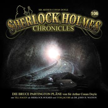 [German] - Sherlock Holmes Chronicles, Folge 106: Die Bruce Partington Pläne