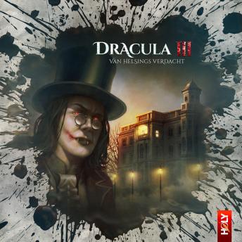 [German] - Holy Horror, Folge 12: Dracula 3 - Van Helsings Verdacht