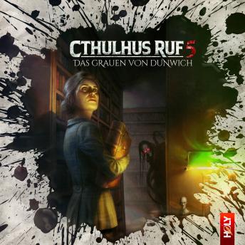[German] - Holy Horror, Folge 25: Cthulhus Ruf 05 - Das Grauen von Dunwich