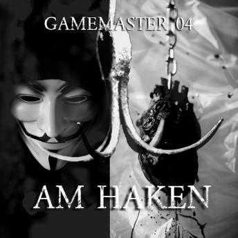 [German] - Gamemaster, Folge 4: Am Haken