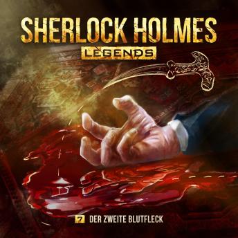 [German] - Sherlock Holmes Legends, Folge 7: Der zweite Blutfleck