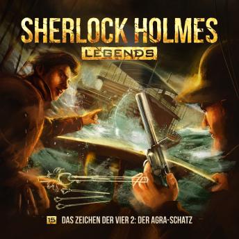 [German] - Sherlock Holmes Legends, Folge 15: Das Zeichen der Vier II: Der Agra-Schatz