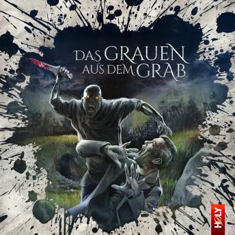 [German] - Holy Horror, Folge 34: Das Grauen aus dem Grab