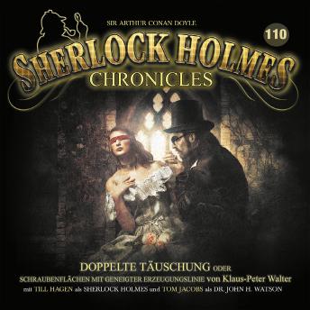 [German] - Sherlock Holmes Chronicles, Folge 110: Doppelte Täuschung