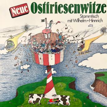 Download Wilhelm und Hinrich - Neue Ostfriesenwitze by Wilhelm Und Hinrich