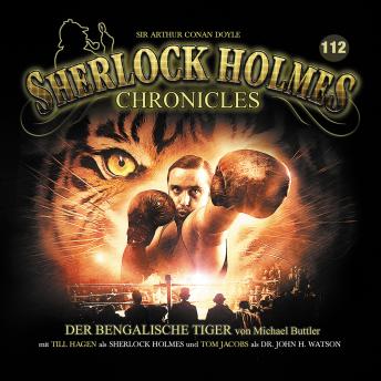 [German] - Sherlock Holmes Chronicles, Folge 112: Der bengalische Tiger