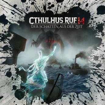 [German] - Holy Horror, Folge 38: Cthulhus Ruf 14 - Der Schatten aus der Zeit
