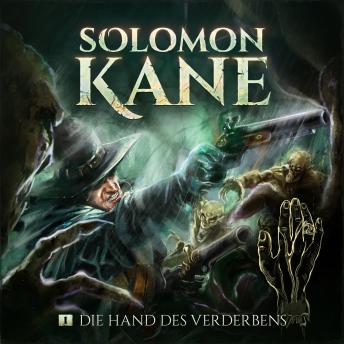 [German] - Solomon Kane, Folge 1: Die Hand des Verderbens