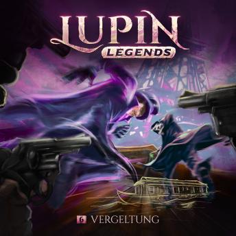 [German] - Lupin Legends, Folge 6: Vergeltung