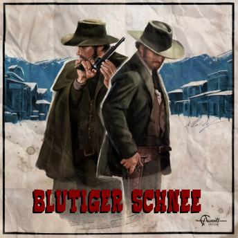[German] - Italo-Western, Folge 3: Blutiger Schnee
