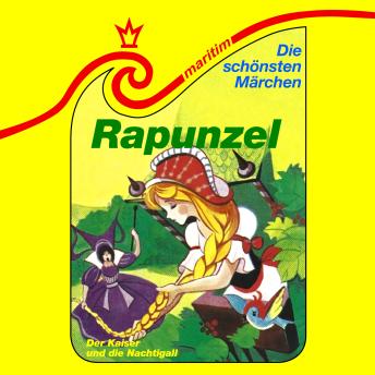 [German] - Die schönsten Märchen, Folge 28: Rapunzel / Der Kaiser und die Nachtigall