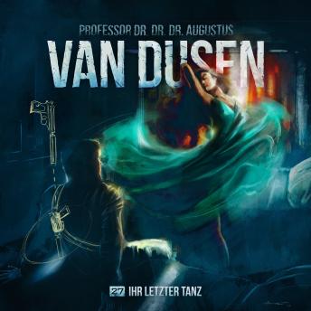 [German] - Van Dusen, Folge 27: Ihr letzter Tanz