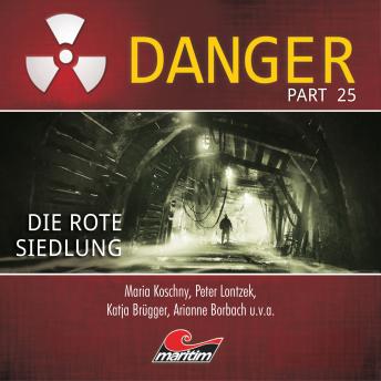 [German] - Danger, Part 25: Die rote Siedlung