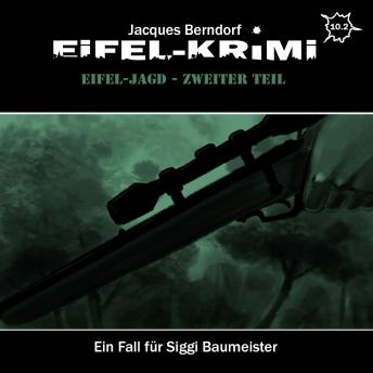 [German] - Jacques Berndorf, Eifel-Krimi, Folge: Eifel-Jagd, Zweiter Teil