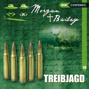 [German] - Morgan & Bailey, Folge 19: Treibjagd